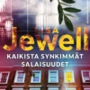 Jewell, Kaikista synkimmät salaisuudet