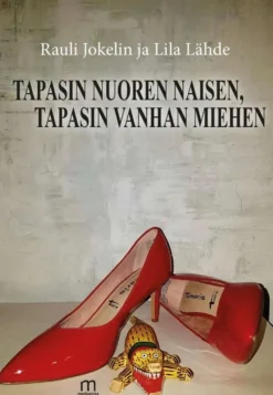 Jokelin, Tapasin nuoren naisen, tapasin vanhan miehen