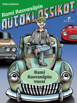 Jokinen, Rami Rasvanäpin vuosi - Rami Rasvanäpin autoklassikot