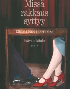 Jokitalo, Missä rakkaus syttyy - Kirjallinen treffiopas
