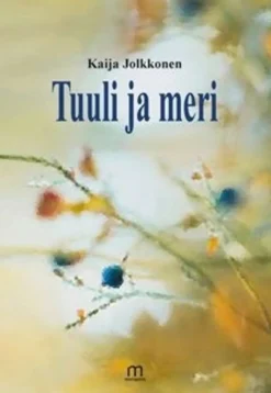 Jolkkonen, Tuuli ja meri