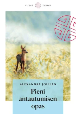 Jollien, Pieni antautumisen opas