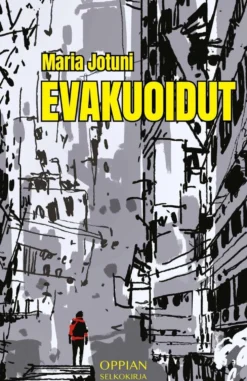 Jotuni, Evakuoidut (selkokirja)
