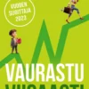 Juntunen, Vaurastu viisaasti - Rahataidot haltuun