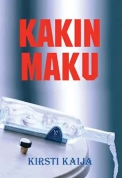 Kaija, Kakin maku