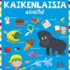 Kaikenlaisia asioita!