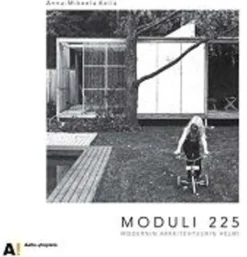 Kaila, Moduli 225 - Modernin arkkitehtuurin helmi