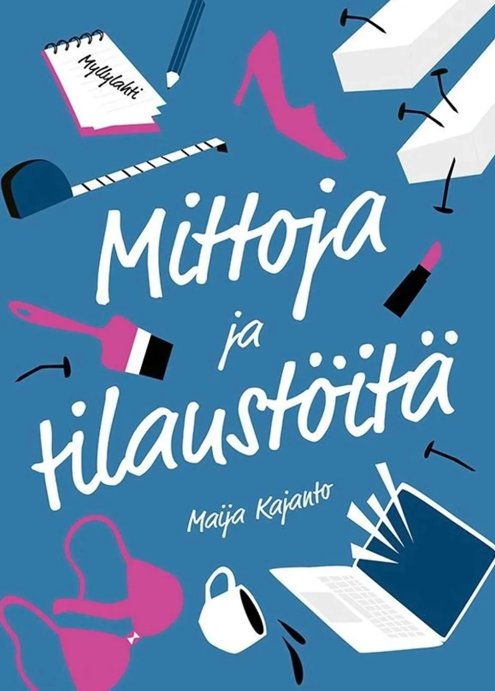 Kajanto, Mittoja ja tilaustöitä
