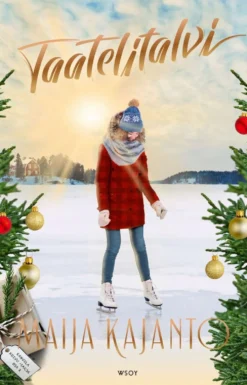 Kajanto, Taatelitalvi