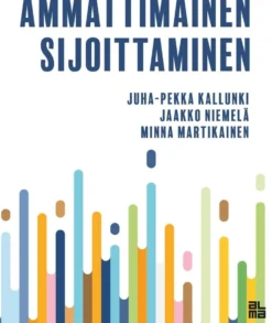 Kallunki, Ammattimainen sijoittaminen