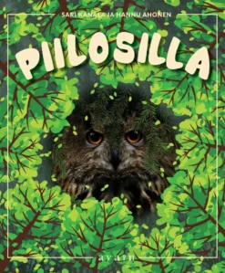 Kanala, Piilosilla metsässä