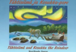 Kangas, Tähtisilmä ja Kesukka-poro - Tähtisilmä and Kesukka the Reindeer