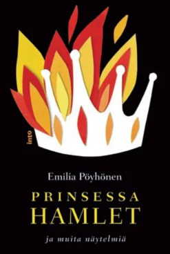Karhu, Prinsessa Hamlet ja muita näytelmiä