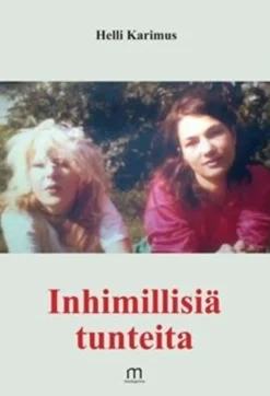 Karimus, Inhimillisiä tunteita