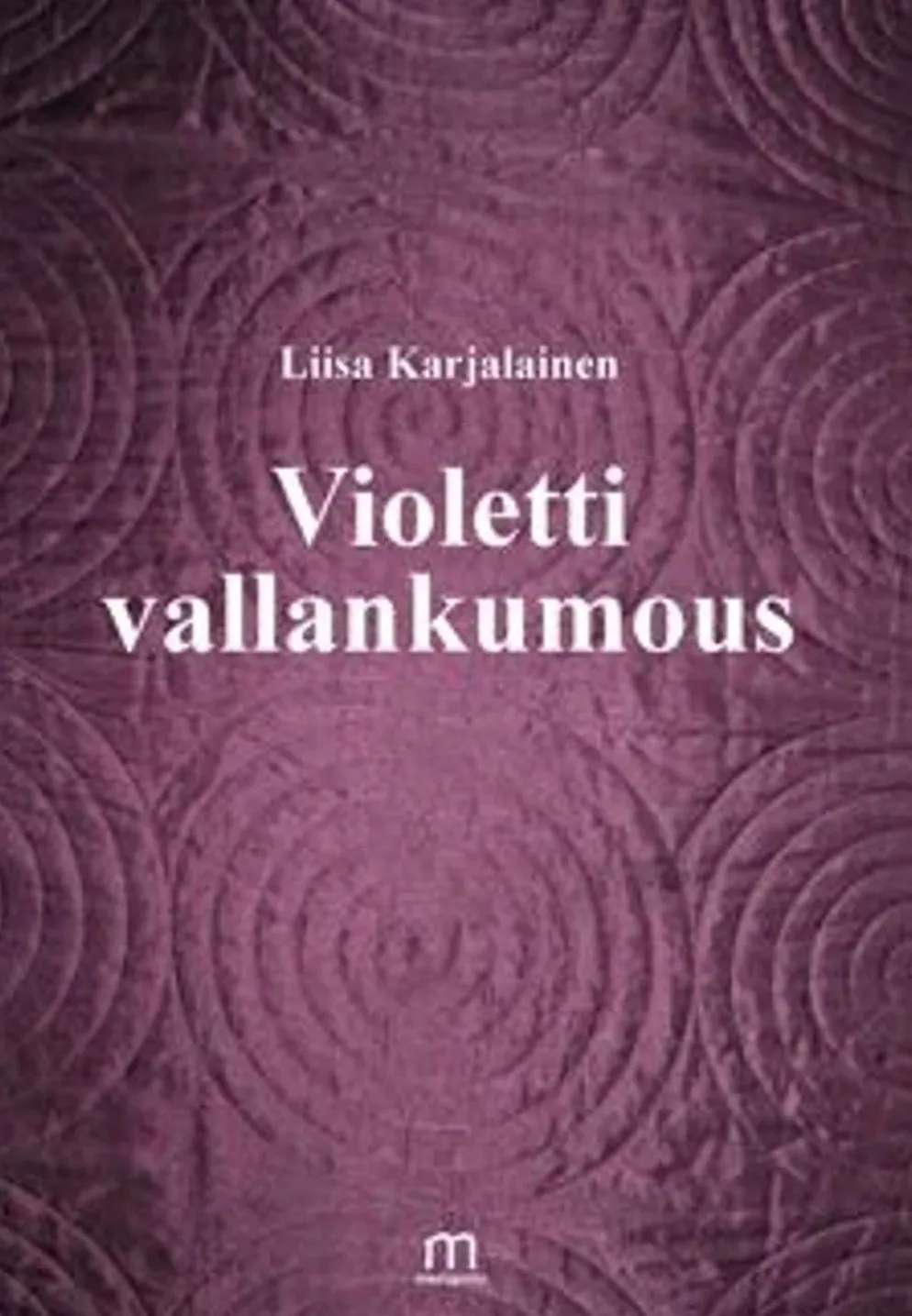 Karjalainen, Violetti vallankumous
