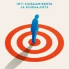 Kaski, Jo riittää - Irti kiusaamisesta ja kiusaajista