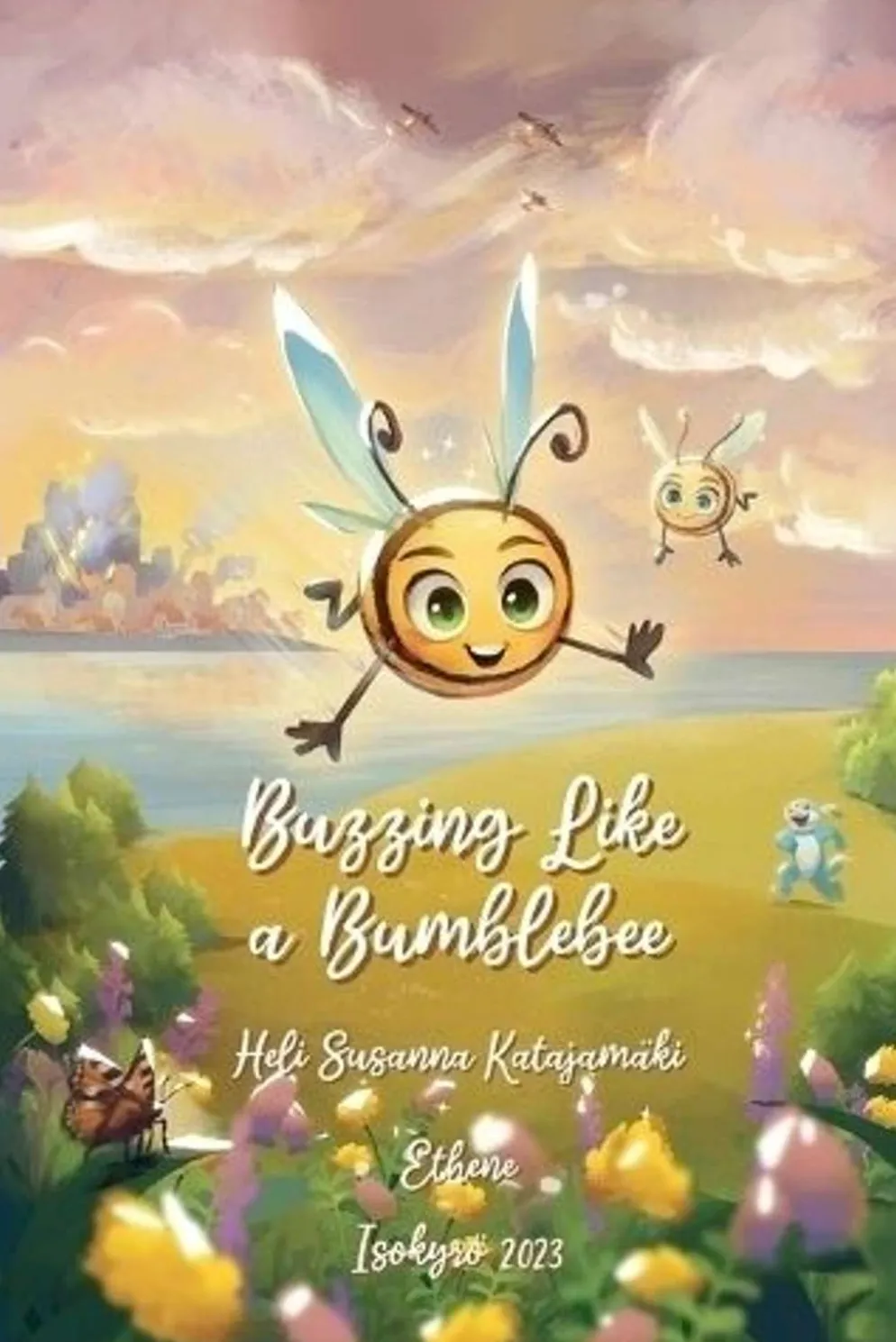 Katajamäki, Buzzing Like a Bumblebee