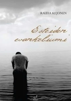 Kejonen, Esteiden evankeliumi