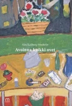 Kellberg-Mechelin, Avoinna kaikki ovet