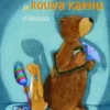 Kempter, Herra Jänis ja rouva Karhu riidoissa