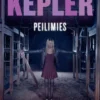 Kepler, Peilimies - Rikosromaani