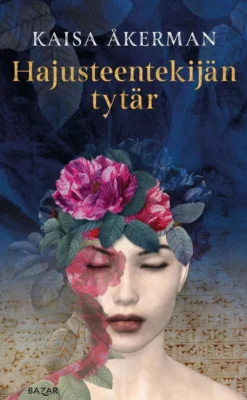 Åkerman, Hajusteentekijän tytär