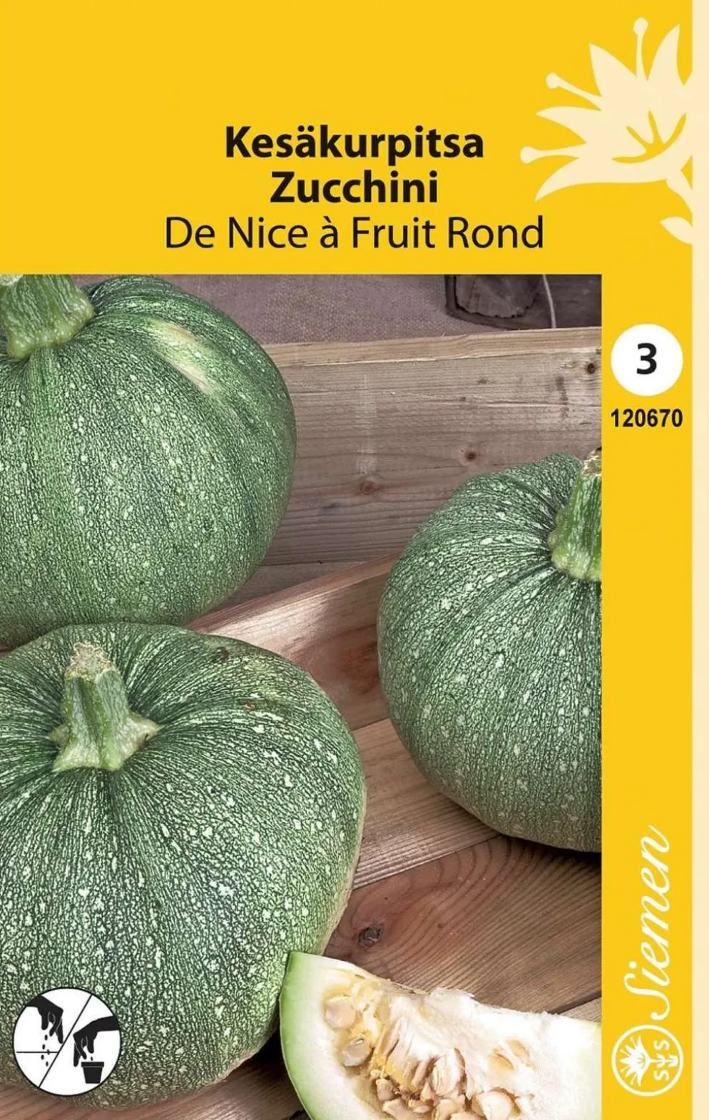 Kesäkurpitsa De Nice A Fruit Rond