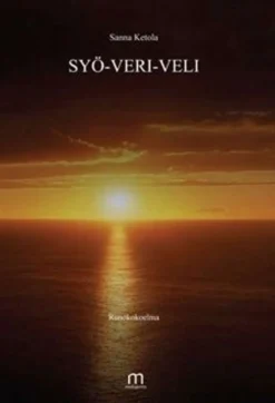 Ketola, Syö-veri-veli - runokokoelma