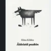 Kilkku, Äideistä paskin