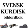 Kilpi, Svensk-kurdisk bildordbok