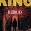 King, Ulkopuolinen
