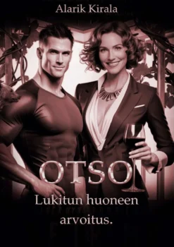 Kirala, Otso - Lukitun huoneen arvoitus