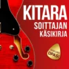 Kitara - Soittajan käsikirja