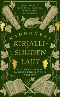 Kivistö, Kadonneet kirjallisuuden lajit - Nokturno, gaseeli ja muita unohdettuja aarteita