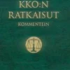 KKO:n ratkaisut kommentein 1/2005