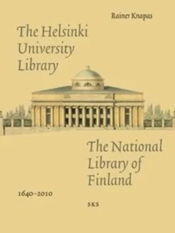 Knapas, The Helsinki University Library - The National Library of Finland, 1640-2010