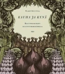 Knuuttila, Kauha ja kynä - keittokirjojen kulttuurihistoriaa