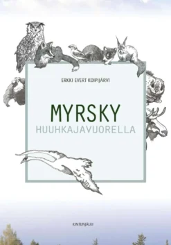 Koipijärvi, Myrsky Huuhkajavuorella