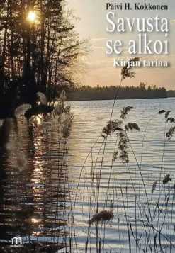 Kokkonen Päivi H., Savusta se alkoi - Kirjan tarina