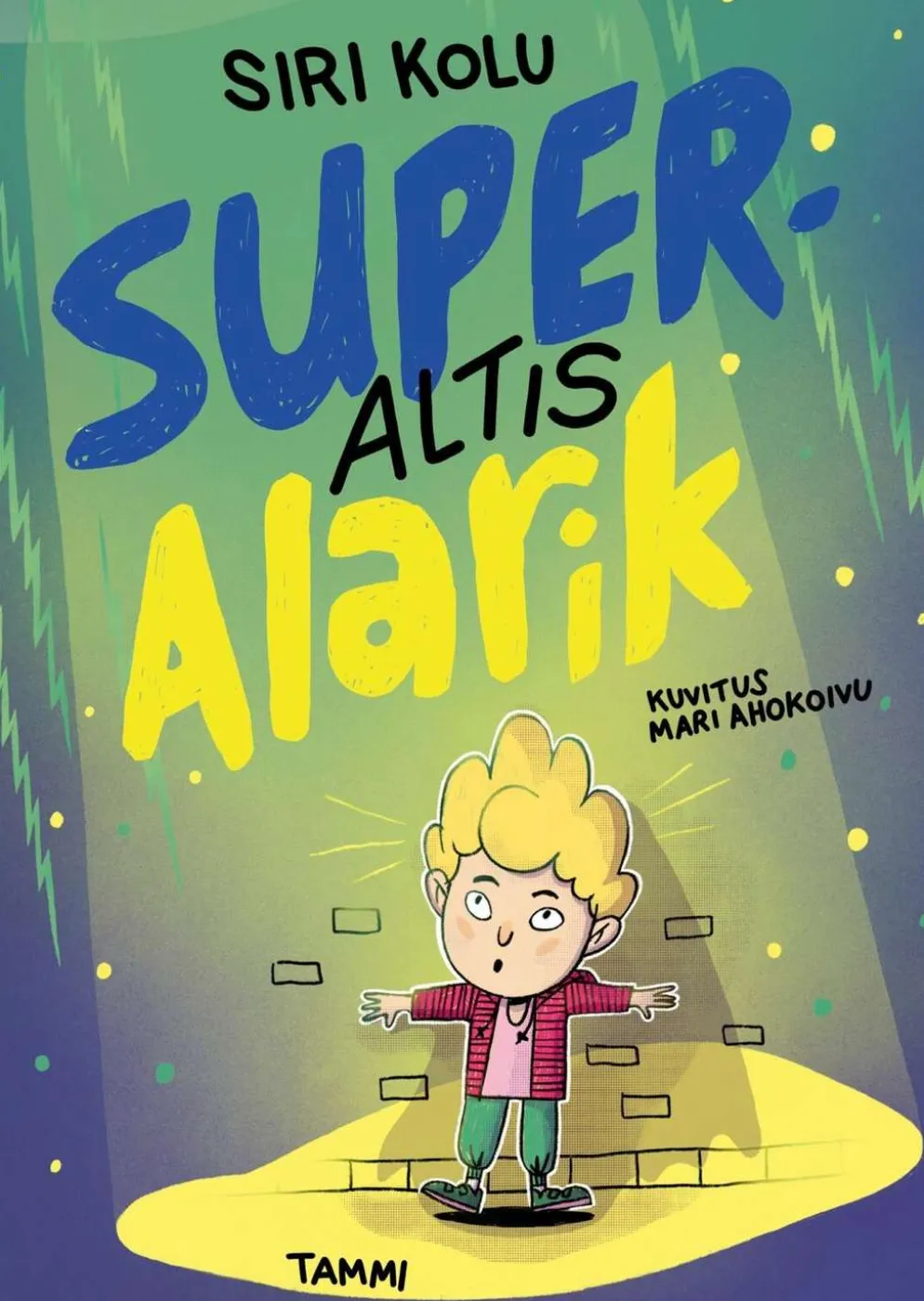 Kolu, Superaltis Alarik