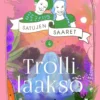 Kontinen, Trollilaakso