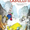 Korolainen, Savulumi - Satiirinen sarjakuvitelma Olavinlinnasta
