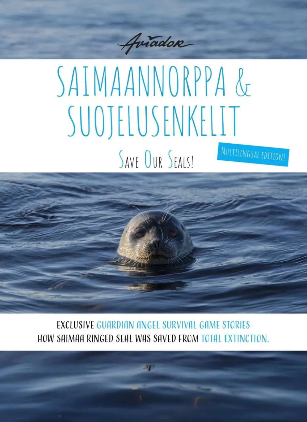 Korppi, Saimaannorppa & suojelusenkelit - Save our Seals
