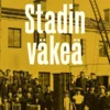 Kortelainen, Stadin väkeä