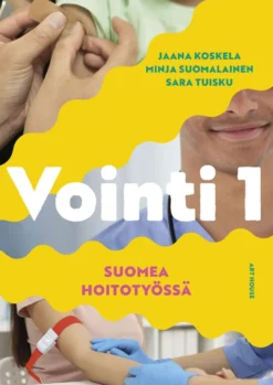 Koskela, Vointi 1 - suomea hoitotyössä