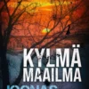 Koskimaa, Kylmä maailma - Rikosromaani