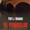 Kosonen, Yli Pitkänsillan