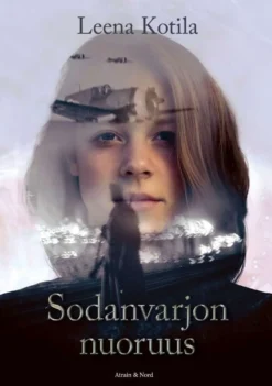 Kotila, Sodanvarjon nuoruus - Romaani
