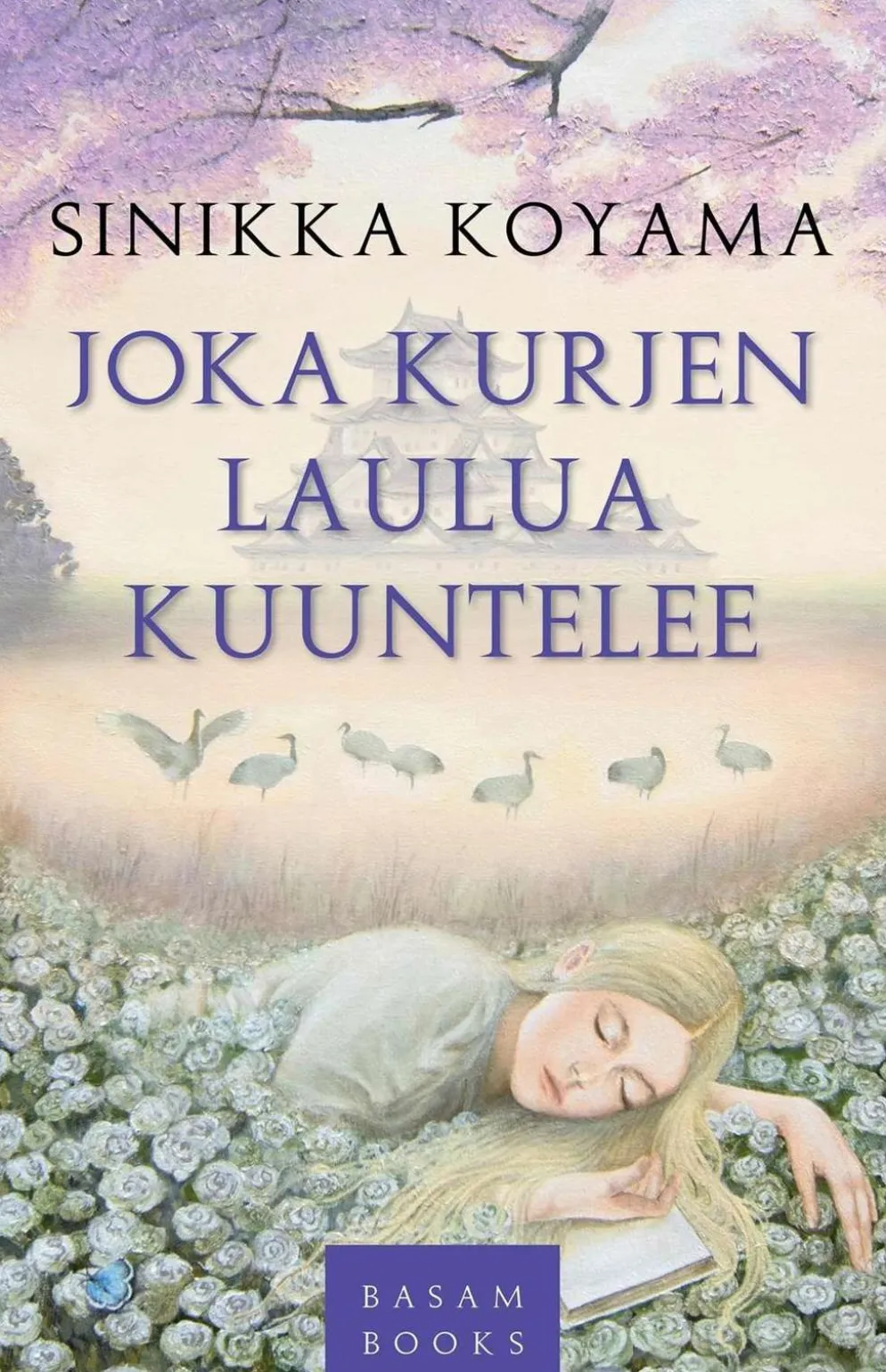 Koyama, Joka kurjen laulua kuuntelee