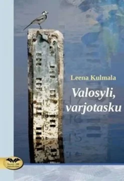 Kulmala, Valosyli, varjotasku